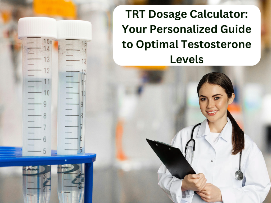 TRT Dosage Calculator